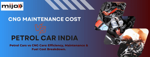 CNG maintenance cost vs petrol car comparison in India – fuel cost, maintenance and efficiency breakdown.